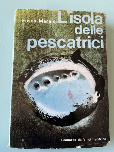 Fosco maraini l isola - fosco, l’isola