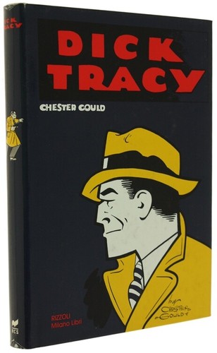 Dick tracy 1931 - 1931-1951., gould