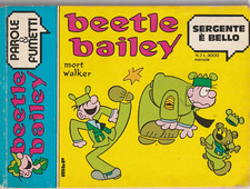 Mort Walker  # Beetle Bailey : Sergente è bello #