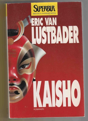 Eric van lustbader kaisho - lustbader,