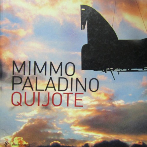 Mimmo paladino quijote una - mimmo,