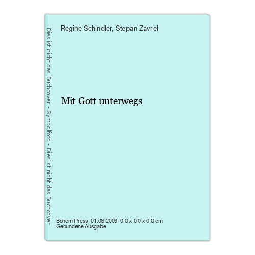 Mit gott unterwegs schindler - mit,