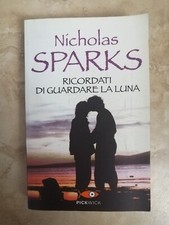 SPARKS - RICORDATI DI GUARDARE LA LUNA - ED: PICKWICK - ANNO: 2013 (TU)