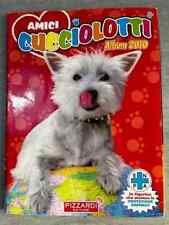 AMICI CUCCIOLOTTI Pizzardi 2010  ALBUM  FIGURINE QUASI COMPLETO   -8