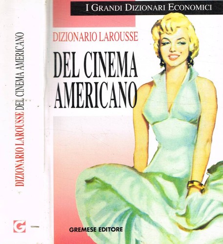 Dizionario larousse del cinema - del,