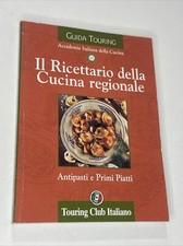 Libro IL RICETTARIO DELLA CUCINA ORIGINALE ANTIPASTI E PRIMI PIATTI 