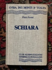 Schiara - Piero Rossi - Guida