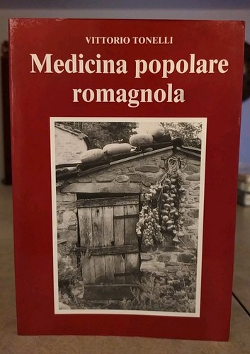 Medicina popolare romagnola - popolare,