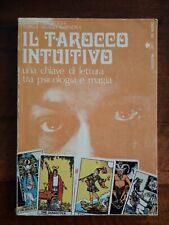 Prembodhi, Rajendra - IL TAROCCO INTUITIVO - Re Nudo, (Hippy Osho Cartomanzia) 