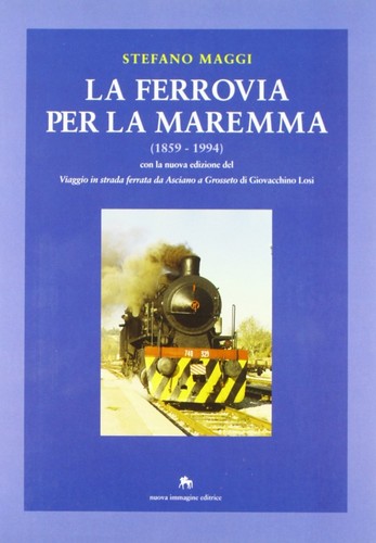 Ferrovia per maremma con - la,