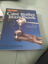 Lyman Cast Bullet Handbook 4Th