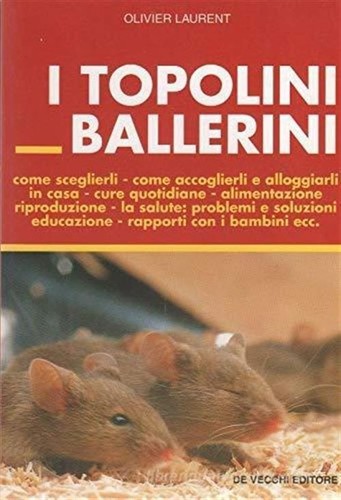 Topolini ballerini olivier - topolini,