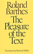 The Pleasure of the Text by