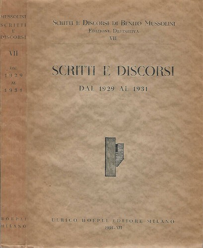 Scritti discorsi dal 1929 - discorsi, al