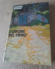 Giorgio Bassani, 'L'odore del fieno' (Milano: Mondadori, 1972) (1a ed.)   