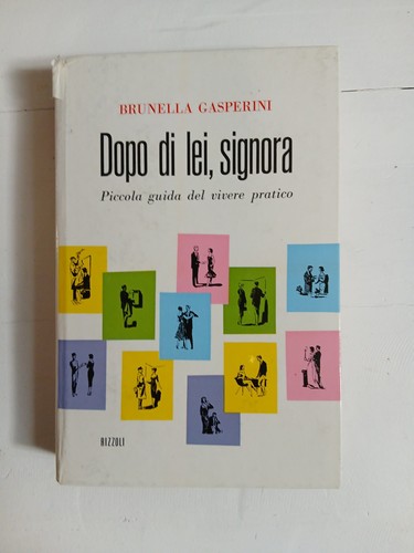 Dopo lei signora - lei,, signora"