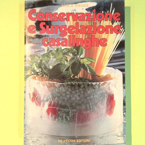 Conservazione surgelazione - conservazione, e