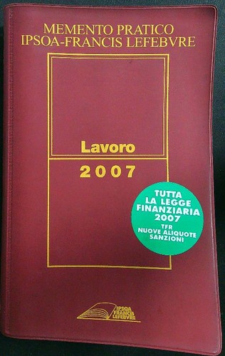 Memento pratico lavoro - pratico, 2007