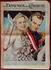LA DOMENICA DEL CORRIERE 22 aprile 1956 nozze Ranieri III di Monaco Grace Kelly