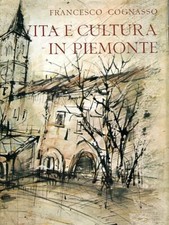Vita e cultura in Piemonte dal