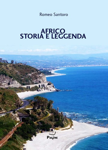 Africo storia leggenda - africo., e