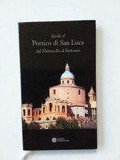 Guida al PORTICO DI SAN LUCA
