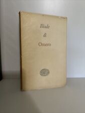 Omero - Iliade (a cura di Cesare Pavese) - Einaudi / I - 1950