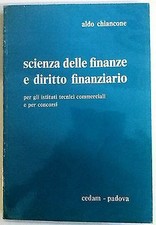Chiancone: Scienza delle finanze e diritto finanziario Ed. Cedam A44