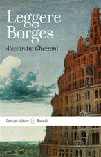 Leggere Borges - Ghezzani