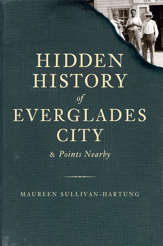 Hidden history everglades - hidden,