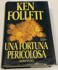 una fortuna pericolosa - ken