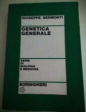 Giuseppe Sermonti, Genetica Generale, Serie di Biologia e Medicina Boringhieri 