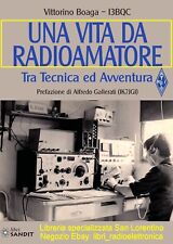UNA VITA DA RADIOAMATORE