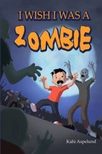 I wish I was a zombie -