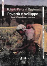 Povertà e sviluppo. Teorie ed
