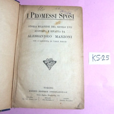 I PROMESSI SPOSI:STORIA....(CON AGGIUNTA DI POESIE)-A. MANZONI-SEI(LIBRO ANTICO)