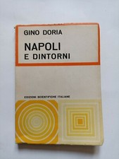 Gino Doria, Napoli e dintorni