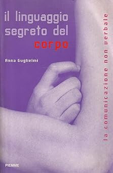 Linguaggio segreto del - il,