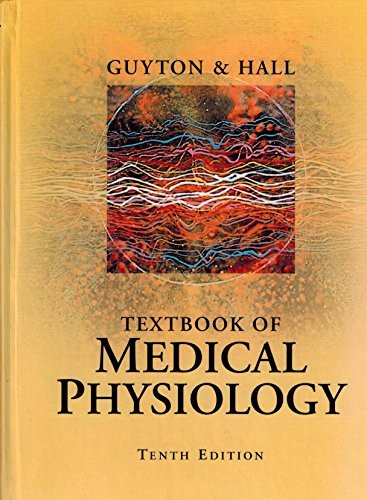 Textbook medical physiology - textbook,