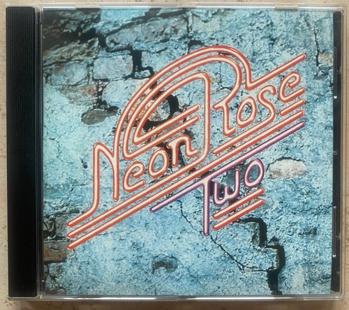 Neon rose two cd reissue - neon,