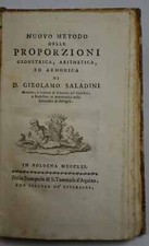 SALADINI GIROLAMO. Nuovo metodo delle proporzioni geometrica, aritmetica,  1761