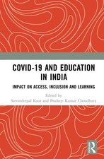 COVID-19 and Education in India: Impact on Access, Inclusion and Learning by Sat
