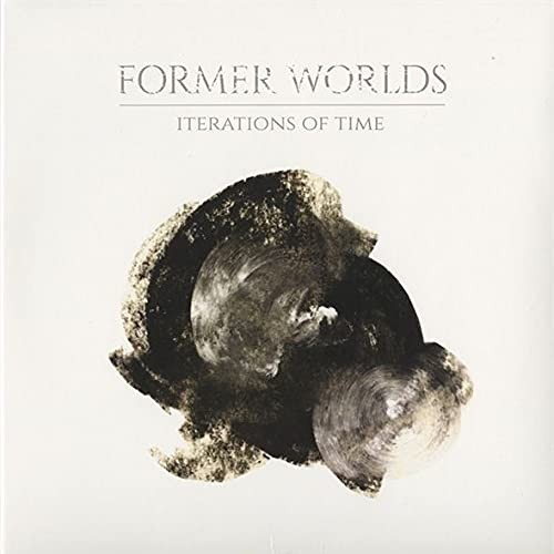 Former worlds iterations - former,
