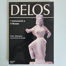 Delos, I Monumenti e il Museo - Fotini Zafiropulu - Krini - 1993 - TRACCIATA!!