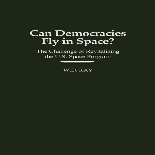 Can democracies fly space - democracies, in