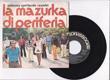 Disco 45 Giri Orchestra Spettacolo Casadei La Mazurka di Periferia SCD6 #