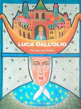 PER FARE UNA POESIA DALL'OLIO  LUCA TELEMARKET 2005  RILEGATO