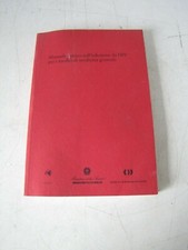 MANUALE PRATICO SULL'INFEZIONE DA HIV PER I MEDICI DI MEDICINA GENERALE 1993