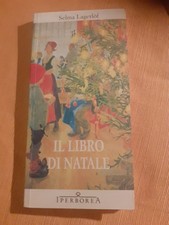 "IL LIBRO DI NATALE",  SELMA LAGERLOF, IPERBOREA, 2012(c2)
