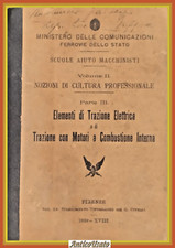 ELEMENTI DI TRAZIONE ELETTRICA E CON MOTORI A COMBUSTIONE INTERNA 1939 Ferrovie